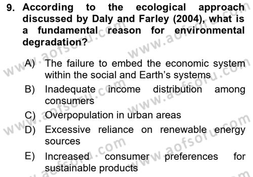 Economics Of Natural Resources And Environment Dersi 2024 - 2025 Yılı (Final) Dönem Sonu Sınav Soruları 9. Soru