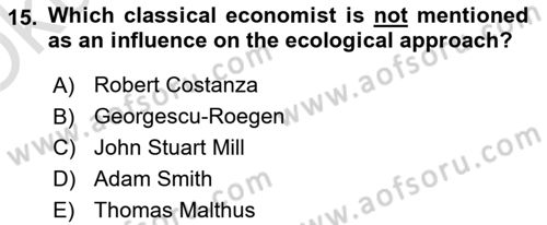 Economics Of Natural Resources And Environment Dersi 2024 - 2025 Yılı Yaz Okulu Sınav Soruları 15. Soru