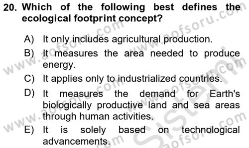 Economics Of Natural Resources And Environment Dersi 2024 - 2025 Yılı Yaz Okulu Sınav Soruları 20. Soru