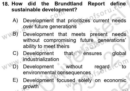 Economics Of Natural Resources And Environment Dersi 2025 - 2026 Yılı (Final) Dönem Sonu Sınav Soruları 18. Soru