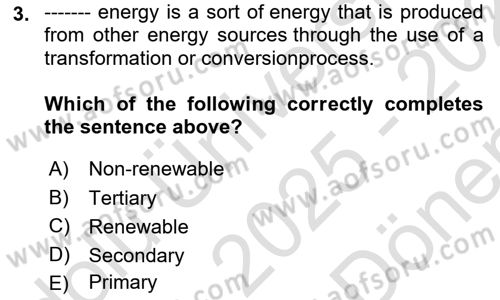 Energy Economics Dersi 2025 - 2026 Yılı (Final) Dönem Sonu Sınav Soruları 3. Soru