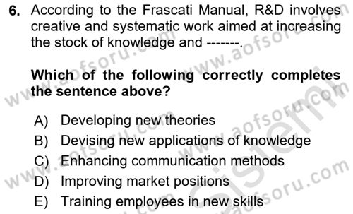 Economics Of Science Technology And İnnovation Dersi 2024 - 2025 Yılı (Vize) Ara Sınav Soruları 6. Soru