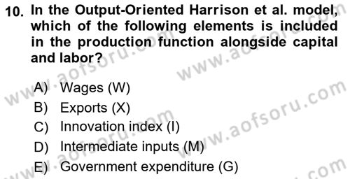 Economics Of Science Technology And İnnovation Dersi 2024 - 2025 Yılı (Final) Dönem Sonu Sınav Soruları 10. Soru