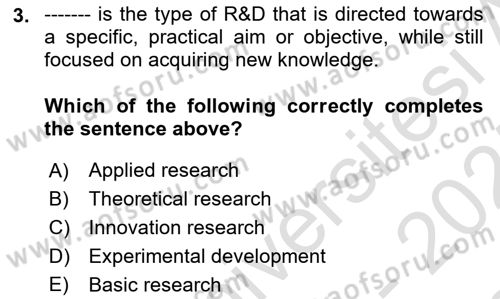 Economics Of Science Technology And İnnovation Dersi 2024 - 2025 Yılı (Final) Dönem Sonu Sınav Soruları 3. Soru
