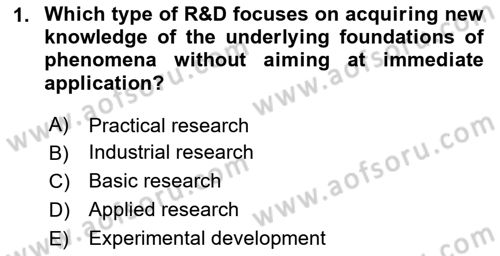 Economics Of Science Technology And İnnovation Dersi 2025 - 2026 Yılı (Final) Dönem Sonu Sınav Soruları 1. Soru