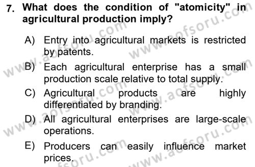 Agricultural Economics Dersi 2024 - 2025 Yılı (Final) Dönem Sonu Sınav Soruları 7. Soru