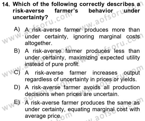 Agricultural Economics Dersi 2025 - 2026 Yılı (Vize) Ara Sınav Soruları 14. Soru