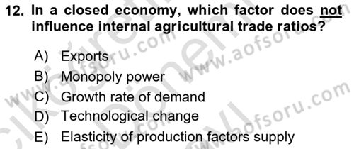 Agricultural Economics Dersi 2025 - 2026 Yılı (Final) Dönem Sonu Sınav Soruları 12. Soru