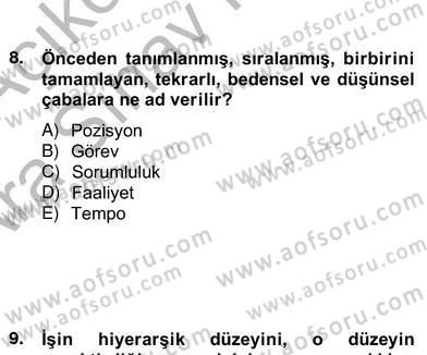 Örgütlerde İnsan Kaynakları Yönetimi Dersi 2012 - 2013 Yılı (Vize) Ara Sınav Soruları 10. Soru