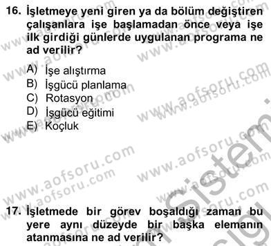 Örgütlerde İnsan Kaynakları Yönetimi Dersi 2012 - 2013 Yılı (Vize) Ara Sınav Soruları 18. Soru