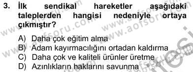 Örgütlerde İnsan Kaynakları Yönetimi Dersi 2012 - 2013 Yılı (Vize) Ara Sınav Soruları 4. Soru