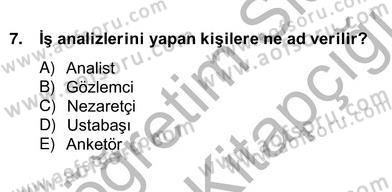 Örgütlerde İnsan Kaynakları Yönetimi Dersi 2012 - 2013 Yılı (Vize) Ara Sınav Soruları 9. Soru