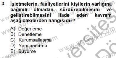 Örgütlerde İnsan Kaynakları Yönetimi Dersi 2012 - 2013 Yılı (Final) Dönem Sonu Sınav Soruları 3. Soru