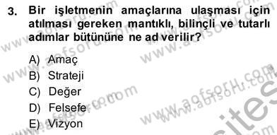 Örgütlerde İnsan Kaynakları Yönetimi Dersi 2013 - 2014 Yılı (Vize) Ara Sınav Soruları 3. Soru