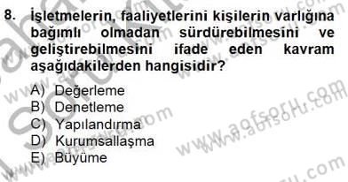 Örgütlerde İnsan Kaynakları Yönetimi Dersi 2014 - 2015 Yılı (Vize) Ara Sınav Soruları 8. Soru