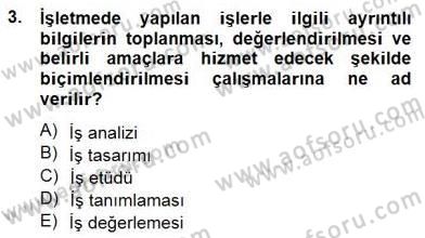 Örgütlerde İnsan Kaynakları Yönetimi Dersi 2014 - 2015 Yılı (Final) Dönem Sonu Sınav Soruları 3. Soru