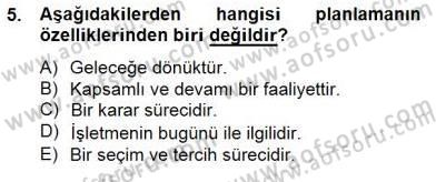 Örgütlerde İnsan Kaynakları Yönetimi Dersi 2014 - 2015 Yılı (Final) Dönem Sonu Sınav Soruları 5. Soru