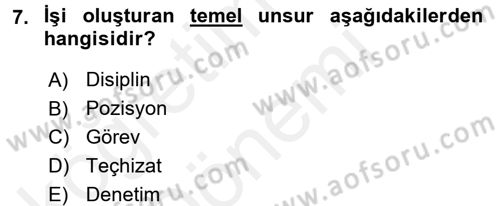 Örgütlerde İnsan Kaynakları Yönetimi Dersi 2015 - 2016 Yılı (Vize) Ara Sınav Soruları 7. Soru
