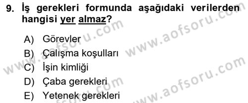 Örgütlerde İnsan Kaynakları Yönetimi Dersi 2015 - 2016 Yılı (Vize) Ara Sınav Soruları 9. Soru