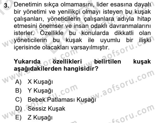 İnsan Kaynaklarında Güncel Yaklaşımlar Dersi 2023 - 2024 Yılı (Final) Dönem Sonu Sınav Soruları 3. Soru