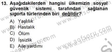 Belge Yönetimi ve Ofis Uygulamaları Dersi 2012 - 2013 Yılı (Vize) Ara Sınav Soruları 13. Soru