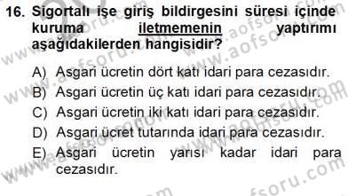 Belge Yönetimi ve Ofis Uygulamaları Dersi 2012 - 2013 Yılı (Vize) Ara Sınav Soruları 16. Soru