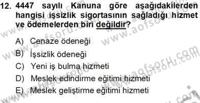 Belge Yönetimi ve Ofis Uygulamaları Dersi 2013 - 2014 Yılı (Vize) Ara Sınav Soruları 12. Soru