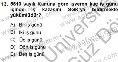 Belge Yönetimi ve Ofis Uygulamaları Dersi 2013 - 2014 Yılı (Vize) Ara Sınav Soruları 13. Soru
