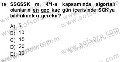 Belge Yönetimi ve Ofis Uygulamaları Dersi 2013 - 2014 Yılı (Vize) Ara Sınav Soruları 19. Soru
