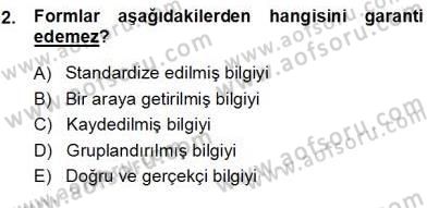 Belge Yönetimi ve Ofis Uygulamaları Dersi 2013 - 2014 Yılı (Vize) Ara Sınav Soruları 2. Soru