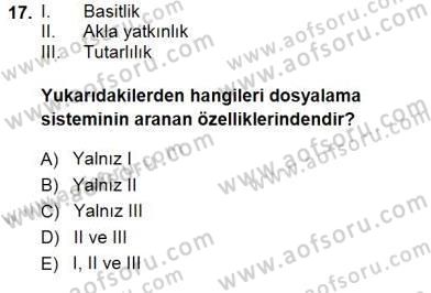 Belge Yönetimi ve Ofis Uygulamaları Dersi 2013 - 2014 Yılı (Final) Dönem Sonu Sınavı 17. Soru