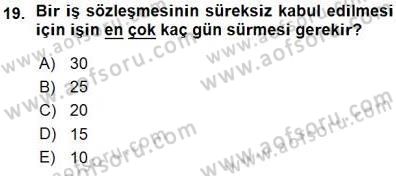 Belge Yönetimi ve Ofis Uygulamaları Dersi 2015 - 2016 Yılı (Vize) Ara Sınav Soruları 19. Soru