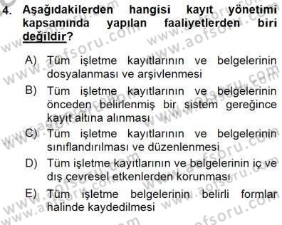 Belge Yönetimi ve Ofis Uygulamaları Dersi 2015 - 2016 Yılı (Vize) Ara Sınav Soruları 4. Soru