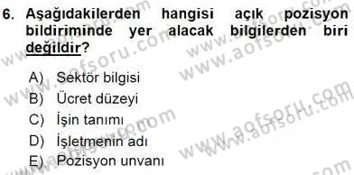 Belge Yönetimi ve Ofis Uygulamaları Dersi 2016 - 2017 Yılı (Vize) Ara Sınav Soruları 6. Soru