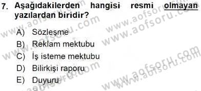 Belge Yönetimi ve Ofis Uygulamaları Dersi 2016 - 2017 Yılı (Vize) Ara Sınav Soruları 7. Soru