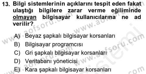 Belge Yönetimi ve Ofis Uygulamaları Dersi 2017 - 2018 Yılı (Final) Dönem Sonu Sınavı 13. Soru