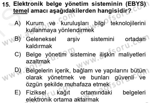 Belge Yönetimi ve Ofis Uygulamaları Dersi 2017 - 2018 Yılı (Final) Dönem Sonu Sınavı 15. Soru