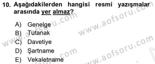 Belge Yönetimi ve Ofis Uygulamaları Dersi 2018 - 2019 Yılı (Vize) Ara Sınav Soruları 10. Soru
