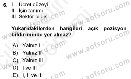 Belge Yönetimi ve Ofis Uygulamaları Dersi 2018 - 2019 Yılı (Vize) Ara Sınav Soruları 6. Soru