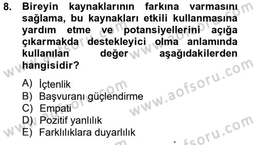 Görüşme Teknikleri Dersi 2012 - 2013 Yılı (Vize) Ara Sınavı 8. Soru