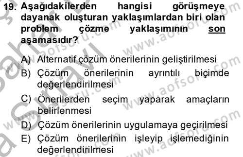 Görüşme Teknikleri Dersi 2013 - 2014 Yılı (Vize) Ara Sınavı 19. Soru