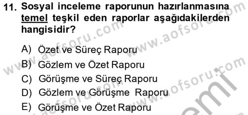 Görüşme Teknikleri Dersi 2013 - 2014 Yılı (Final) Dönem Sonu Sınavı 11. Soru