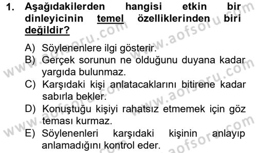 Görüşme Teknikleri Dersi 2013 - 2014 Yılı Tek Ders Sınav Soruları 1. Soru