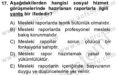 Görüşme Teknikleri Dersi 2013 - 2014 Yılı Tek Ders Sınav Soruları 17. Soru