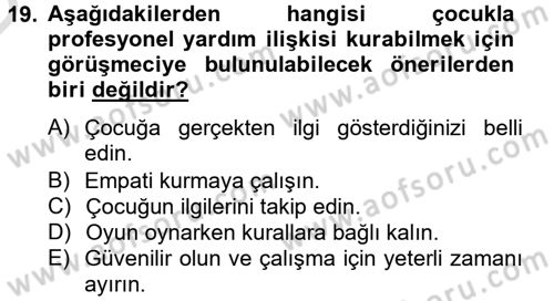Görüşme Teknikleri Dersi 2013 - 2014 Yılı Tek Ders Sınav Soruları 19. Soru