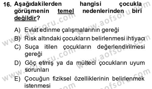 Görüşme Teknikleri Dersi 2014 - 2015 Yılı (Final) Dönem Sonu Sınav Soruları 16. Soru