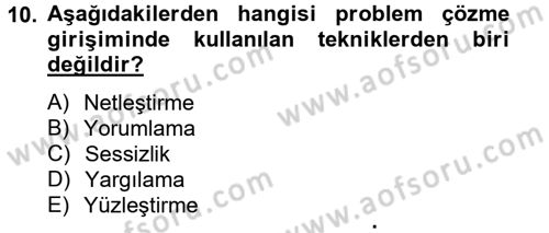 Görüşme Teknikleri Dersi 2014 - 2015 Yılı Tek Ders Sınavı 10. Soru