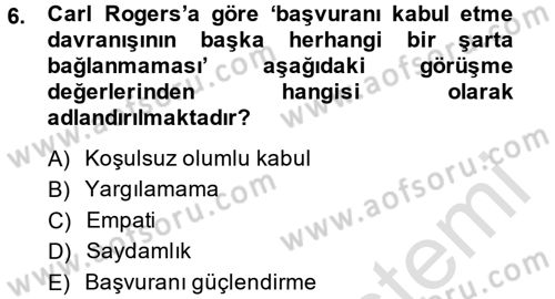 Görüşme Teknikleri Dersi 2014 - 2015 Yılı Tek Ders Sınavı 6. Soru