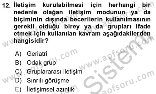 Görüşme Teknikleri Dersi 2016 - 2017 Yılı 3 Ders Sınavı 12. Soru