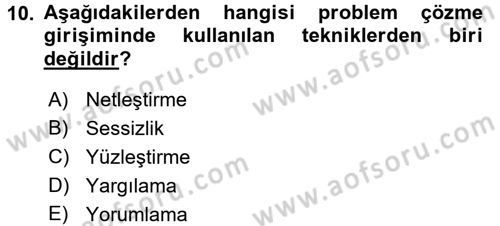 Görüşme Teknikleri Dersi 2017 - 2018 Yılı 3 Ders Sınavı 10. Soru